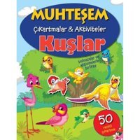 Muhteşem Çıkartmalar Aktiviteler-Kuşlar- Parıltı Yayınları