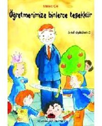 Öğretmenimize Binlerce Teşekkür-Sınıf Öyküleri 5 - Melek Çe - Uğurböceği