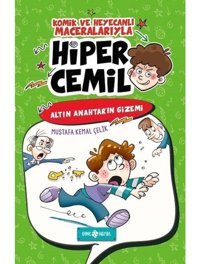 Hiper Cemil 1-Altın Anahtar'ın Gizemi - Mustafa Kemal Çelik - Genç Hayat