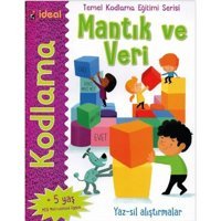 Mantık ve Veri-Temel Kodlama Eğtimi Serisi - Elbrie De Rock - İdeal Kültür Yayıncılık
