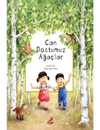 4 Yaş Can Dostumuz Ağaçlar Erdem Çocuk