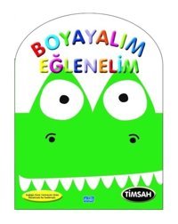 Timsah - Boyayarak Eğlenelim- Parıltı Yayınları