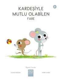 Kardeşiyle Mutlu Olabilen Fare 3+ Öğrenen Yavrular - Louison Nielman - 1001 Çiçek
