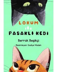 Lokum ile Pasaklı Kedi - Berrak Beşikçi - Sia