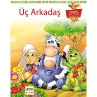 Üç Arkadaş - Kemal Seyyit - Nar Yayınları