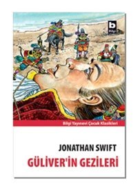 Gulliver'in Gezileri-Bilgi - Jonathan Swift - Bilgi Yayınevi