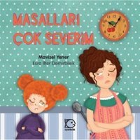 Masalları Çok Severim - Mavisel Yener - Uçanbalık Yayıncılık