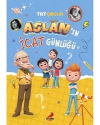 TRT Çocuk - Aslan'ın İcat Günlüğü - Hüsniye Gülsev Koç - Erdem Çocuk