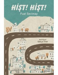 Hişt!Hişt! - Fuat Sevimay - Hep Kitap