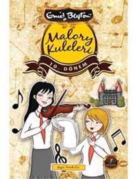 Malory Kuleleri 10. Dönem - Enid Blayton - Artemis Yayınları