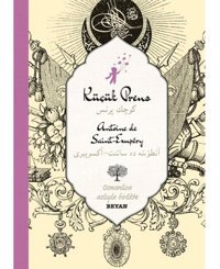 Küçük Prens-Osmanlı Türkçe - Antoine de Saint-Exupery - Beyan Yayınları