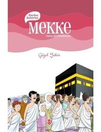 Kardeş Şehirler: Mekke - Güzel Şehir - Hafsa Boynukalın - Türkiye Diyanet Vakfı Yayınları