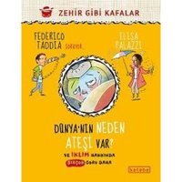 Dünya'nın Neden Ateşi Var? - Ve İklim Hakkında Birçok Soru Daha - Elisa Palazzi - Ketebe
