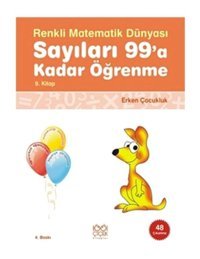 Renkli Matematik 9 Sayıları 99'a Kadar Öğrenme - Pascal Press - 1001 Çiçek
