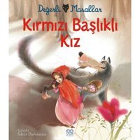 Değerli Masallar - Kırmızı Başlıklı Kız - Charles Perrault - 1001 Çiçek