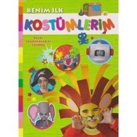 Benim İlk Kostümlerim- Parıltı Yayınları
