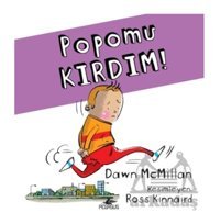 Popomu Kırdım Pegasus Çocuk Yayınları Dawn Mcmillan