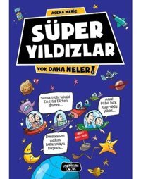 Yok Daha Neler - Süper Yıldızlar - Asena Meriç - Yediveren Çocuk