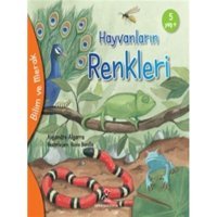 Hayvanların Renkleri - Bilim ve Merak - Alejandro Algarra - Tübitak Yayınları