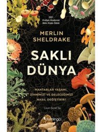 Saklı Dünya - Merlin Sheldrake - Domingo Yayınevi