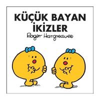 Küçük Bayan İkizler - Roger Hargreaves - Doğan ve Egmont Yayıncılık