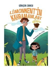 Limonkentin Kahramanları - Gökçen Zorcu - İthaki Çocuk