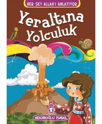 Yeraltına Yolculuk - Hekimoğlu İsmail - Timaş Çocuk