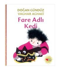 Fare Adlı Kedi - Doğan Gündüz - Can Çocuk Yayınları