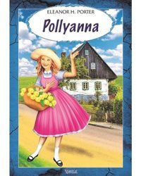 Pollyanna - Eleanor H. Porter - İskele Yayıncılık