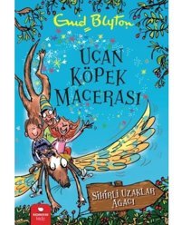 Uçan Köpek Macerası - Sihirli Uzaklar Ağacı - Enid Blyton - Redhouse Kidz Yayınları