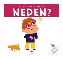 Larousse Ansiklopedim-Neden? - Sylvie Baussier - Almidilli