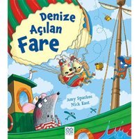 Denize Açılan Fare - Nick East - Amy Sparkes - 1001 Çiçek