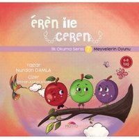 Eren ile Ceren İlk Okuma Serisi 7 - Meyvelerin Oyunu - Nurdan Damla - Motto Yayınları