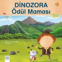 Dinozora Ödül Mamaası-Cenk'in Sıradışı Serüvenleri 3+ - Charlotte Guillain - Adam Guillain - 1001 Çiçek