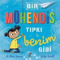 Bir Mühendis Tıpkı Benim Gibi - Catherine Coe - Shini Somara - İthaki Çocuk