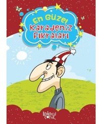 En Güzel Karadeniz Fıkraları - Hatice Nurbanu Karaca - Koloni Çocuk Yayınları
