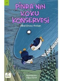 Pinra'nın Koku Konservesi - Sibel Ersoy Arslan - Elma Yayınevi