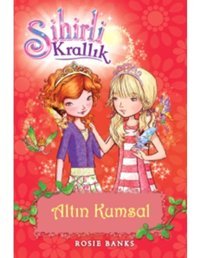 Sihirli Krallık 6-Altın Kumsal - Rosie Banks - Doğan ve Egmont Yayıncılık