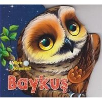 Ben Kimim - Baykuş- Parıltı Yayınları