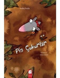 Pis Çukurlar - Andrej Predin - Final Kültür Sanat Yayınları