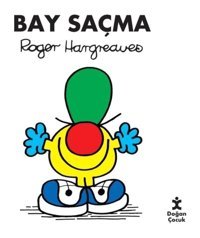 Bay Saçma - Roger Hargreaves - Doğan Çocuk