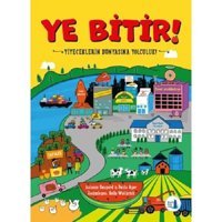 Ye Bitir!-Yemeklerin Dünyasına Yolculuk - Antonia Bangard - Büyülü Fener