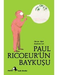 Paul Ricoeur'ün Baykuşu - Olivier Abel - Metis Yayınları