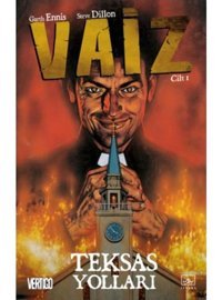 Vaiz 1-Teksas Yolları - Garth Ennis - Steve Dillon - İthaki Yayınları