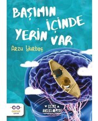 Başımın İçinde Yerin Var - Arzu Yurbaş - Cezve Çocuk