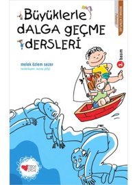 Büyüklerle Dalga Geçme Dersleri - Melek Özlem Sezer - Can Çocuk Yayınları