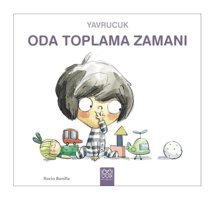 Yavrucuk Oda Toplama Zamanı - Rocio Bonilla - 1001 Çiçek