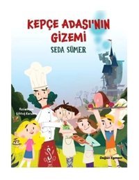 Kepçe Adası'Nın Gizemi - Seda Sümer - Doğan ve Egmont Yayıncılık