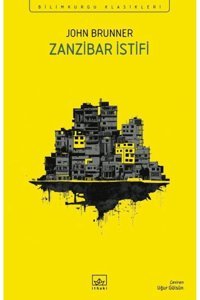 İthaki Yayınları Zanzibar İstifi / John Brunner / İthaki Yayınları / 9786052654651