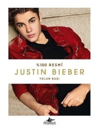 Yolun Başı (100 Resm Justin Bieber) - Justin Bieber - Pegasus